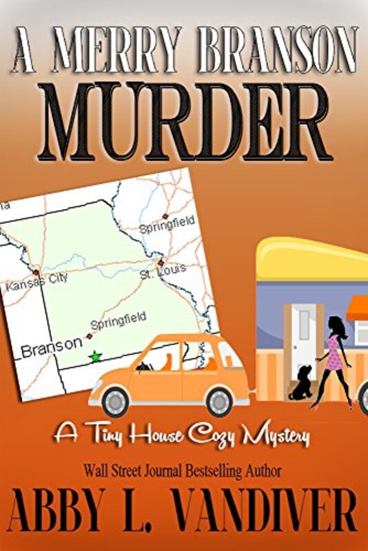 Book cover for "A Merry Branson Murder" by Abby L Vandiver