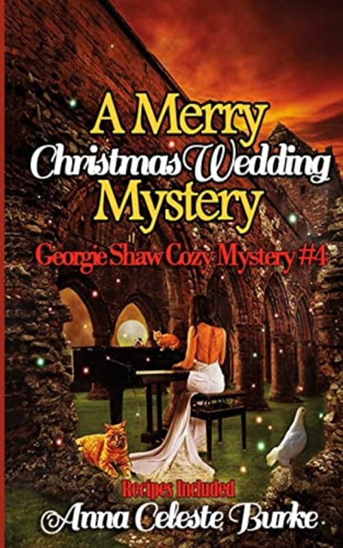 Book cover for "A Merry Christmas Wedding Mystery" by Anna Celeste Burke
