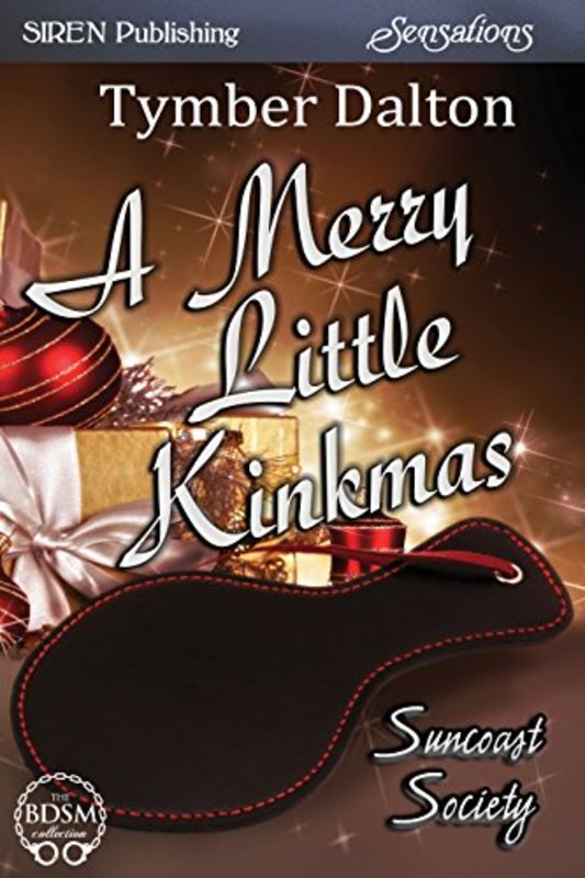 Book cover for "A Merry Little Kinkmas" by Tymber Dalton