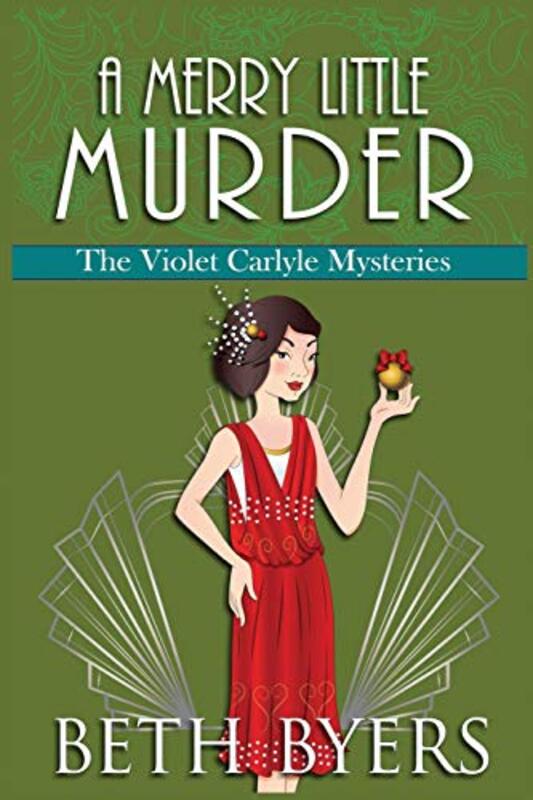 Book cover for "A Merry Little Murder" by Beth Byers