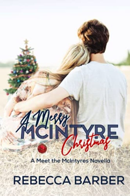 Book cover for "A Merry McIntyre Christmas" by Rebecca Barber