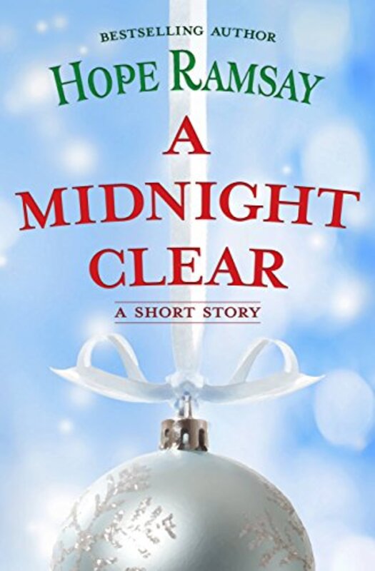 Book cover for "A Midnight Clear" by Hope Ramsay