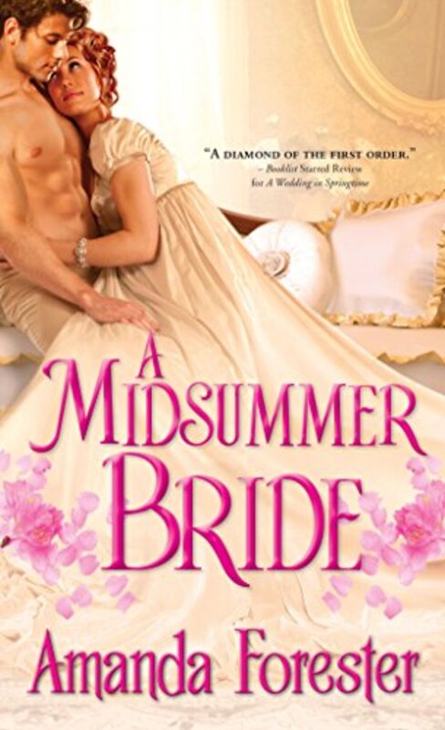 Book cover for "A Midsummer Bride" by Amanda Forester