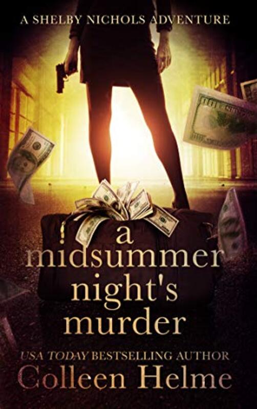 Book cover for "A Midsummer Night's Murder" by Colleen Helme