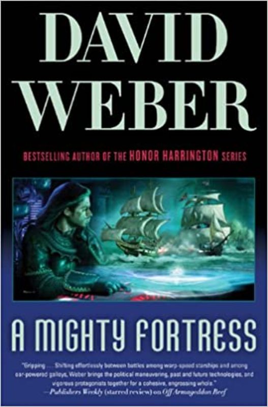 Book cover for "A Mighty Fortress" by David Weber