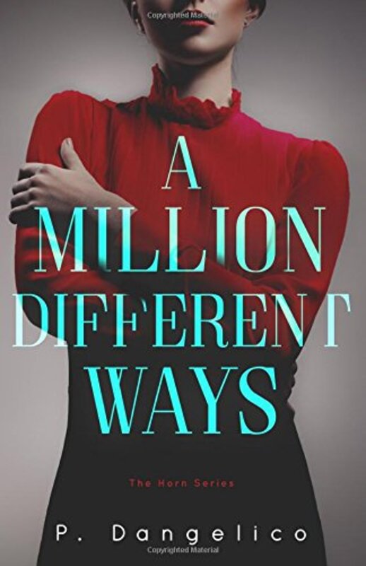 Book cover for "A Million Different Ways" by P Dangelico