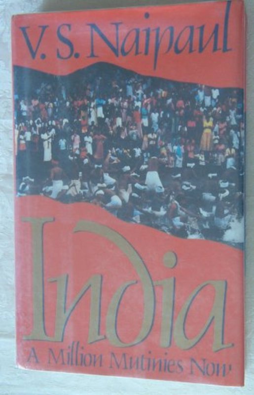 Book cover for "A Million Mutinies Now" by VS Naipaul