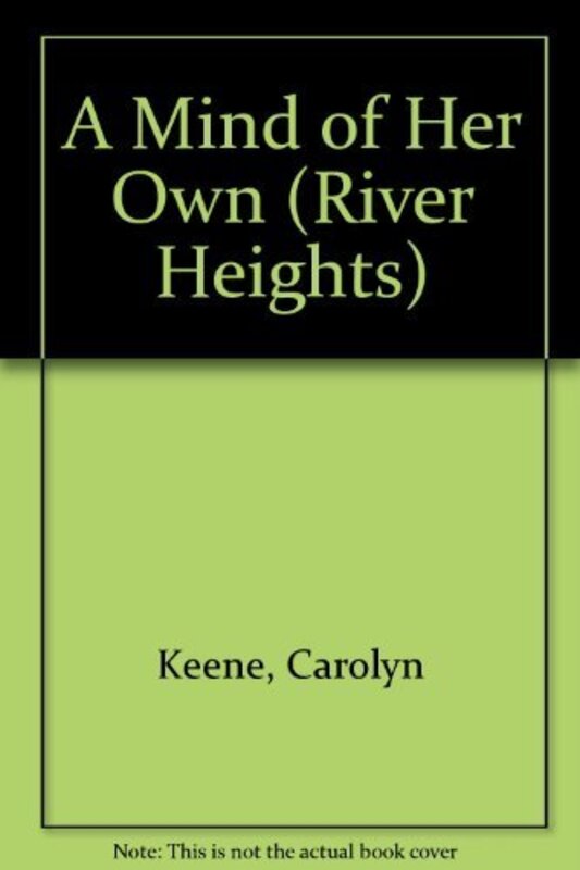 Book cover for "A Mind of Her Own" by Carolyn Keene