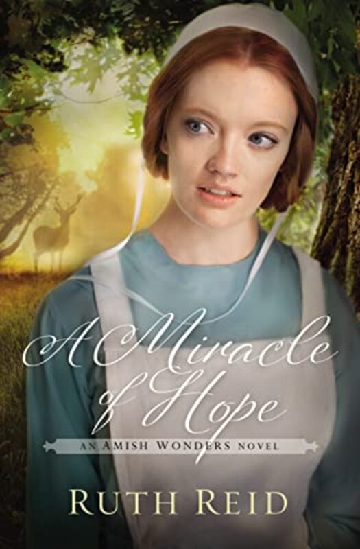 Book cover for "A Miracle of Hope" by Ruth Reid
