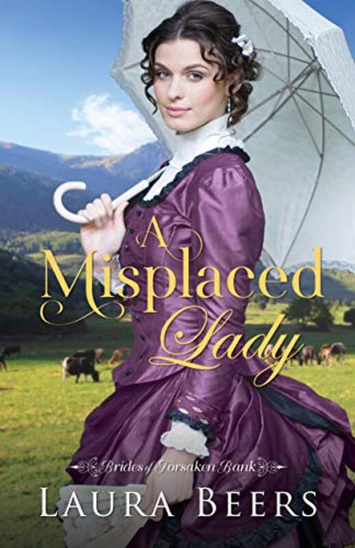 Book cover for "A Misplaced Lady" by Laura Beers
