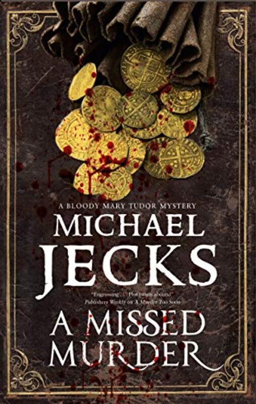 Book cover for "A Missed Murder" by Michael Jecks