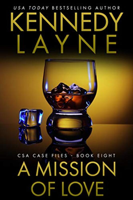 Book cover for "A Mission of Love" by Kennedy Layne
