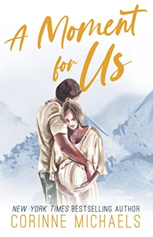 Book cover for "A Moment for Us" by Corinne Michaels