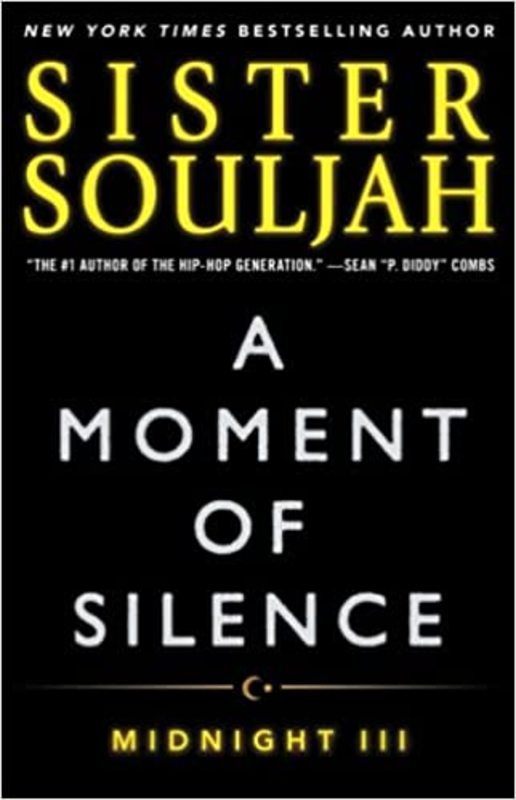 Book cover for "A Moment of Silence" by Sister Souljah