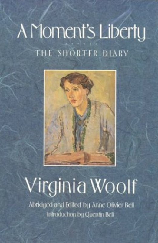 Book cover for "A Moment's Liberty" by Virginia Woolf