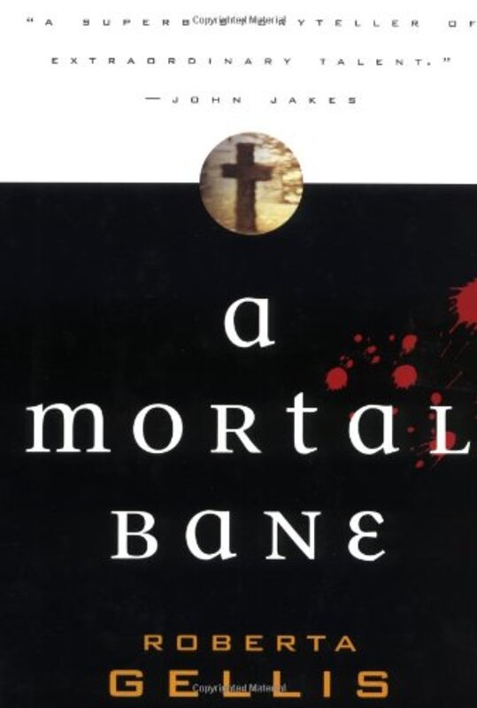 Book cover for "A Mortal Bane" by Roberta Gellis
