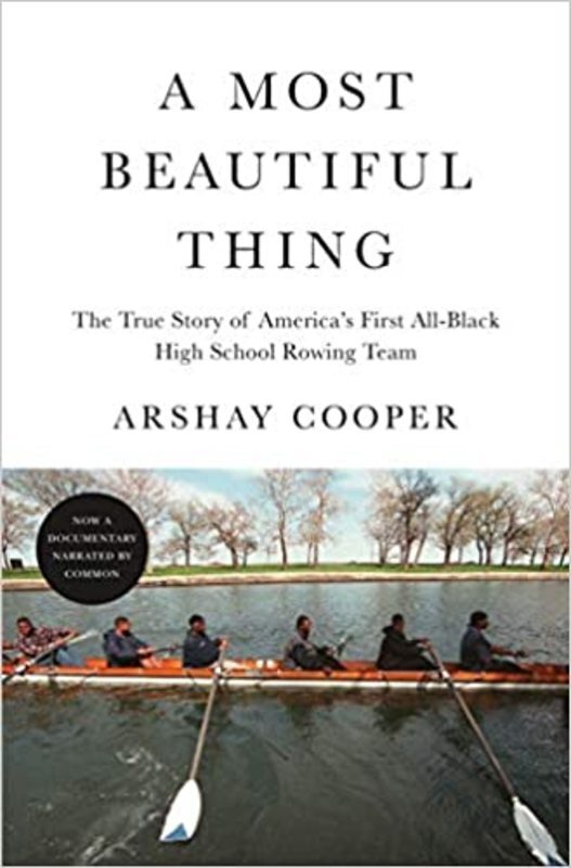 Book cover for "A Most Beautiful Thing" by Arshay Cooper