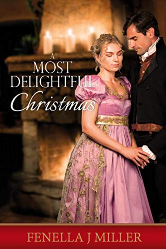 Book cover for "A Most Delightful Christmas" by Fenella J Miller