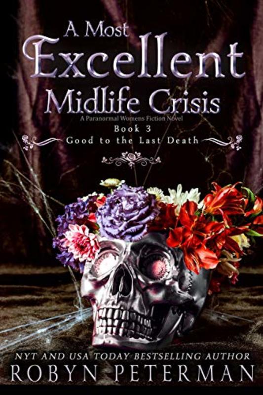 Book cover for "A Most Excellent Midlife Crisis" by Robyn Peterman