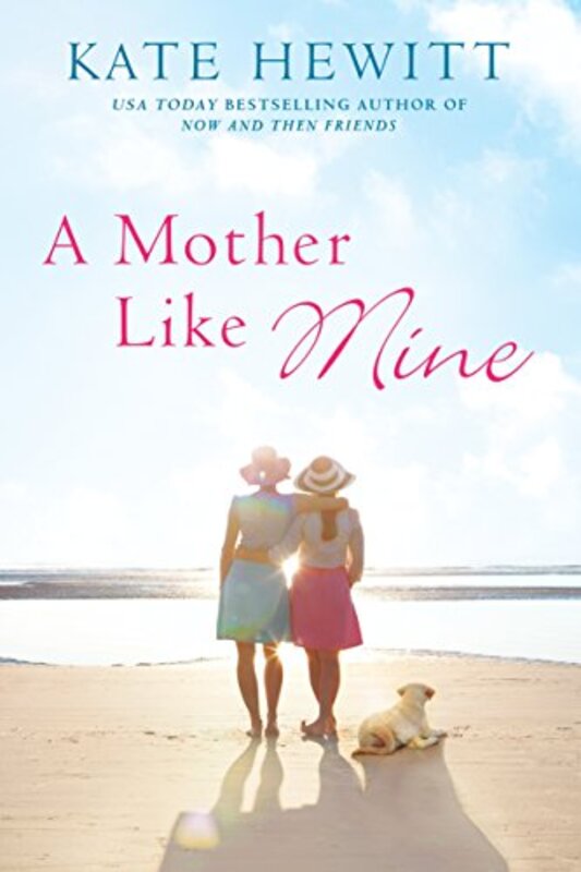 Book cover for "A Mother Like Mine" by Kate Hewitt