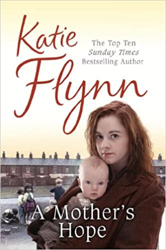 Book cover for "A Mother's Hope" by Katie Flynn