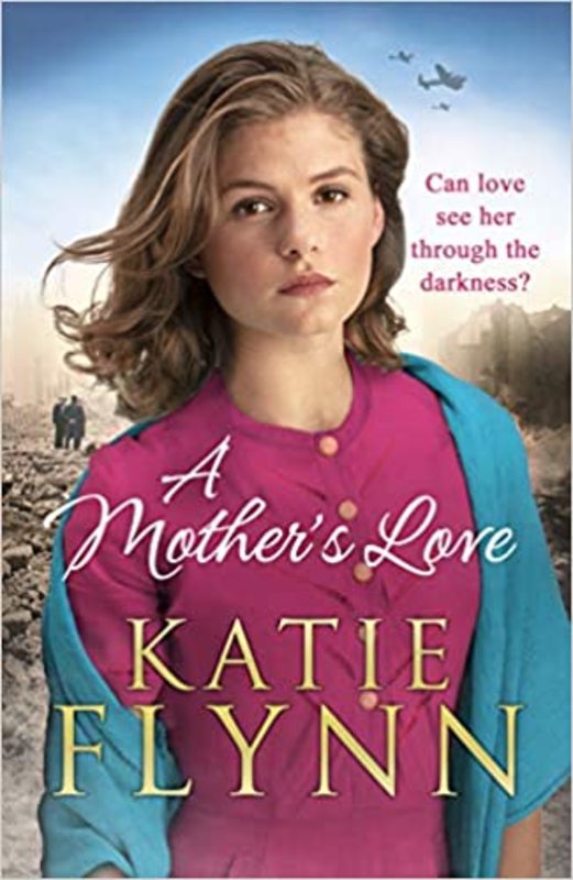 Book cover for "A Mother's Love" by Katie Flynn