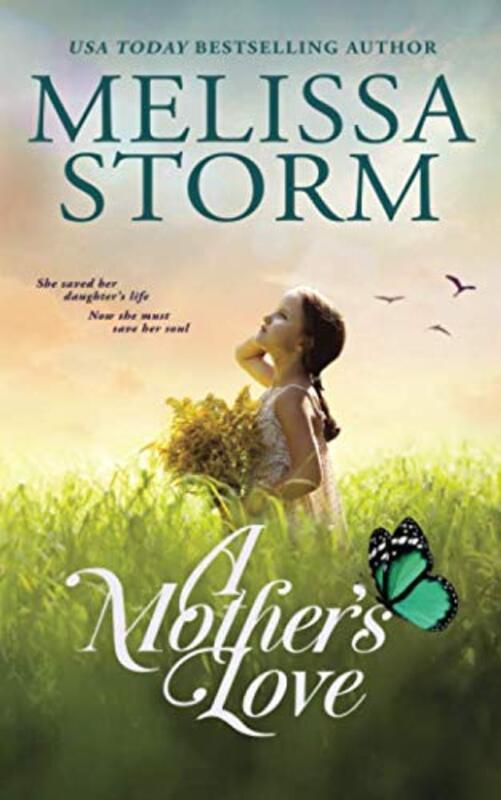 Book cover for "A Mother's Love" by Melissa Storm