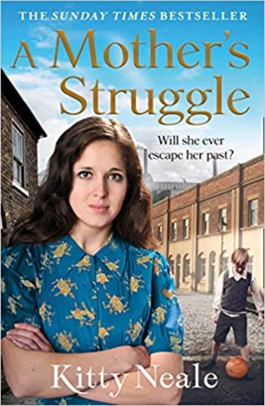 Book cover for "A Mother's Struggle" by Kitty Neale