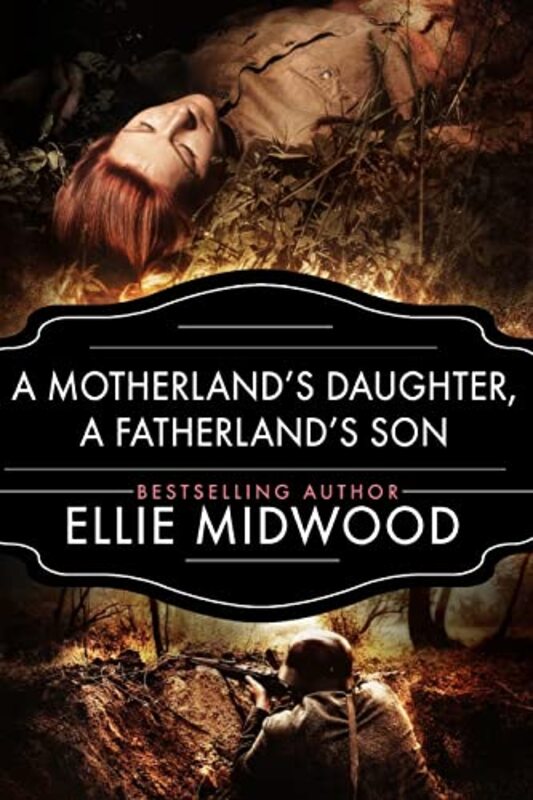 Book cover for "A Motherland's Daughter, A Fatherland's Son" by Ellie Midwood