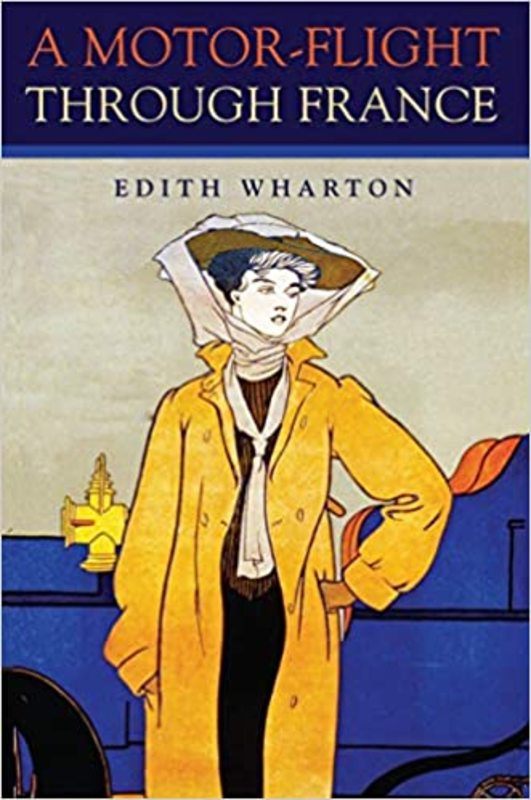 Book cover for "A Motor-Flight Through France" by Edith Wharton