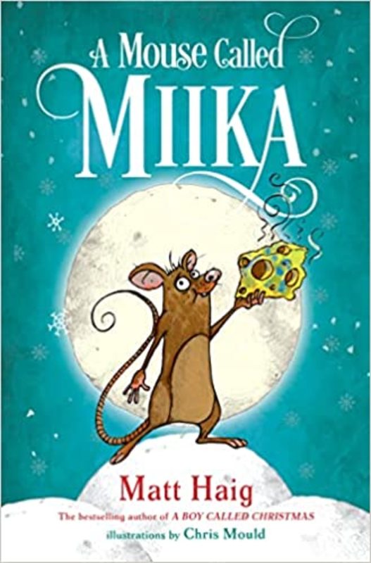 Book cover for "A Mouse Called Miika"