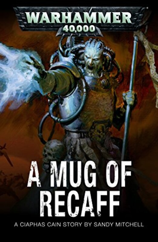 Book cover for "A Mug of Recaff" by Sandy Mitchell