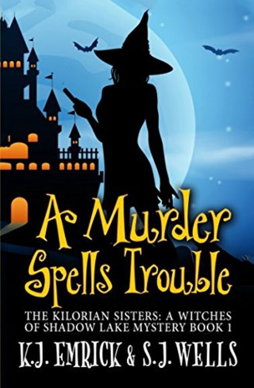 Book cover for "A Murder Spells Trouble" by KJ Emrick