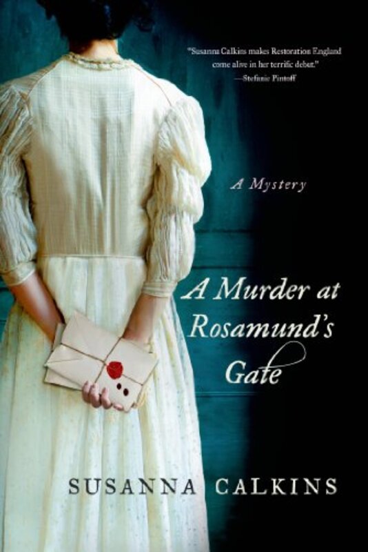 Book cover for "A Murder at Rosamund's Gate" by Susanna Calkins