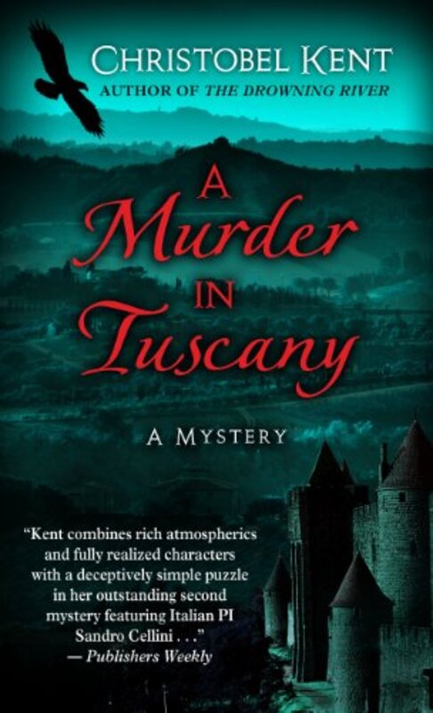Book cover for "A Murder in Tuscany" by Christobel Kent