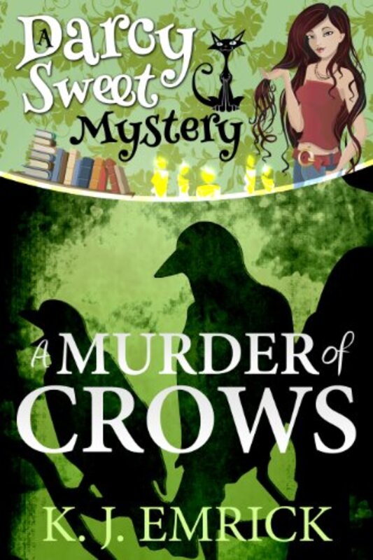 Book cover for "A Murder of Crows" by KJ Emrick