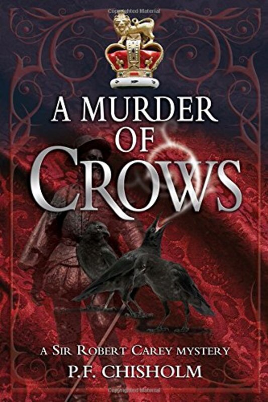 Book cover for "A Murder of Crows" by PF Chisholm