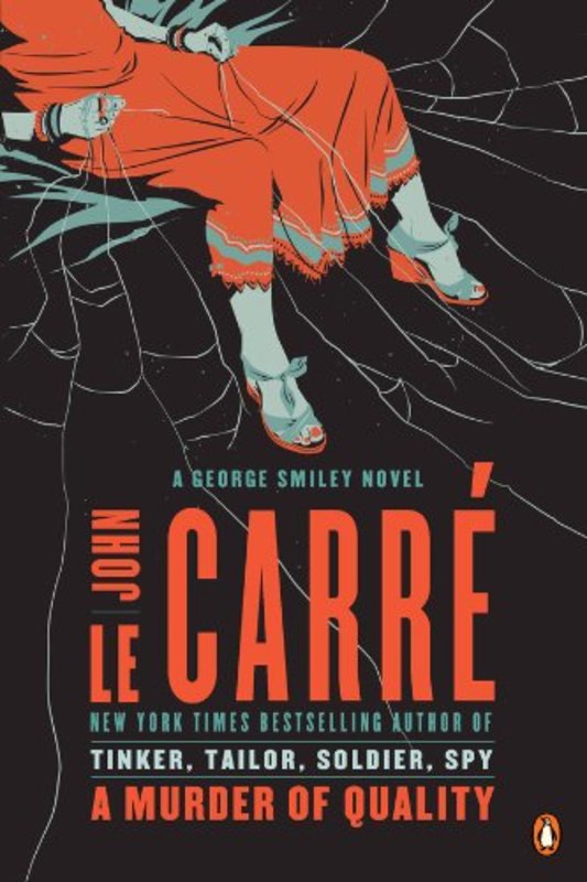Book cover for "A Murder of Quality" by John le Carré