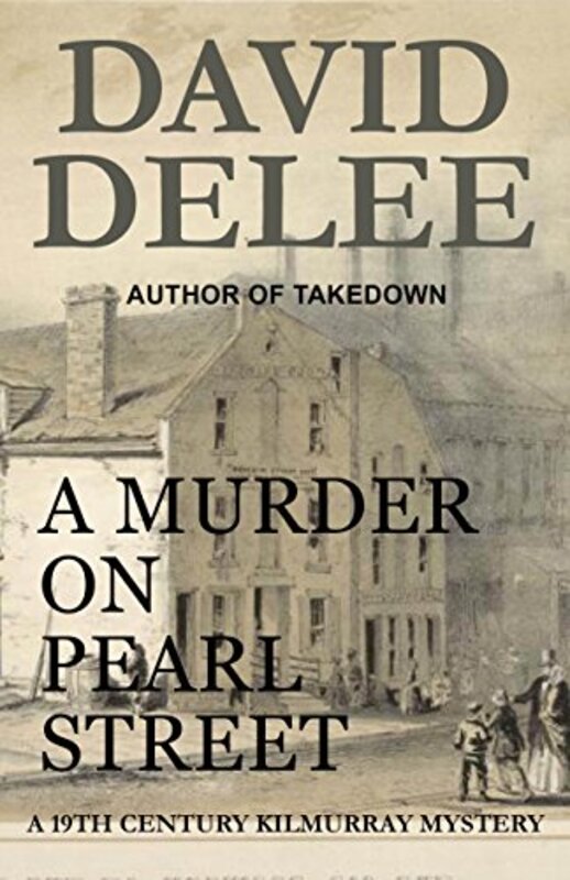 Book cover for "A Murder on Pearl Street" by David DeLee