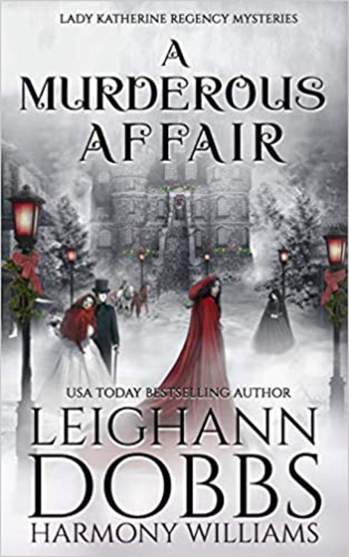 Book cover for "A Murderous Affair" by Leighann Dobbs