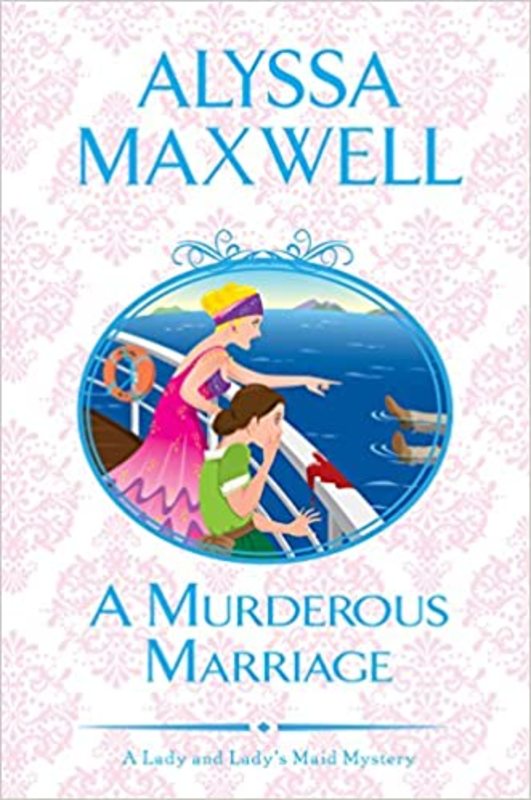 Book cover for "A Murderous Marriage" by Alyssa Maxwell