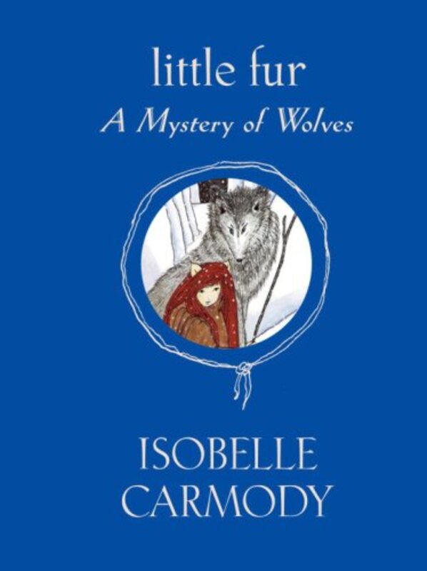 Book cover for "A Mystery of Wolves" by Isobelle Carmody
