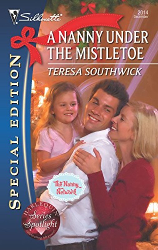 Book cover for "A Nanny Under the Mistletoe" by Teresa Southwick