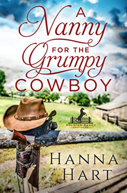 Book cover for "A Nanny for the Grumpy Cowboy" by Hanna Hart