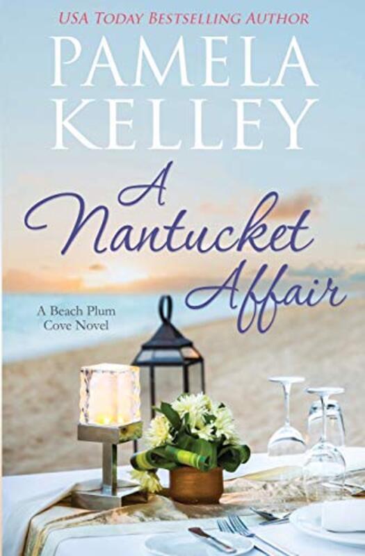 Book cover for "A Nantucket Affair" by Pamela M Kelley