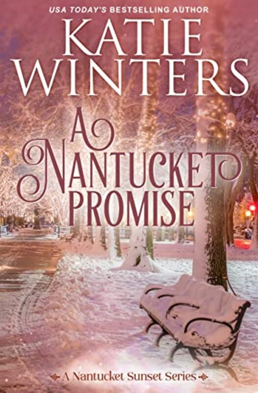 Book cover for "A Nantucket Promise" by Katie Winters