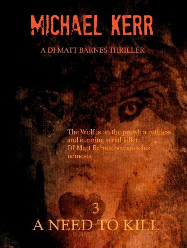 Book cover for "A Need To Kill" by Michael Kerr