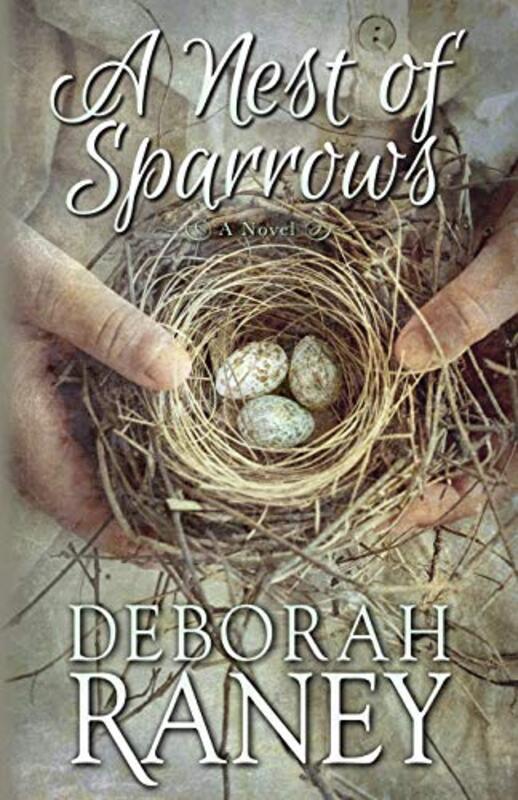 Book cover for "A Nest of Sparrows" by Deborah Raney