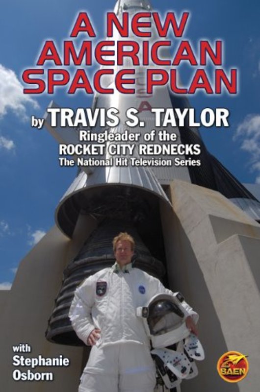 Book cover for "A New American Space Plan" by Travis S Taylor