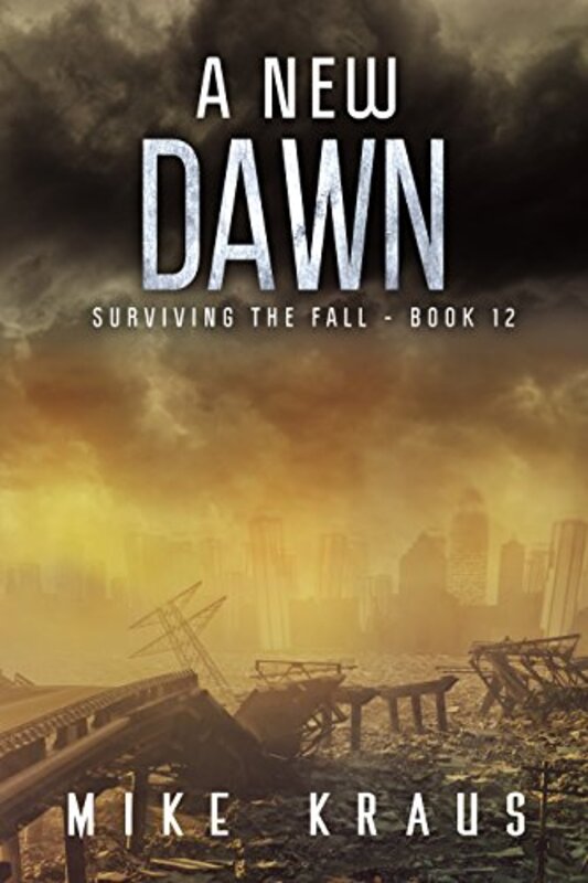Book cover for "A New Dawn" by Mike Kraus